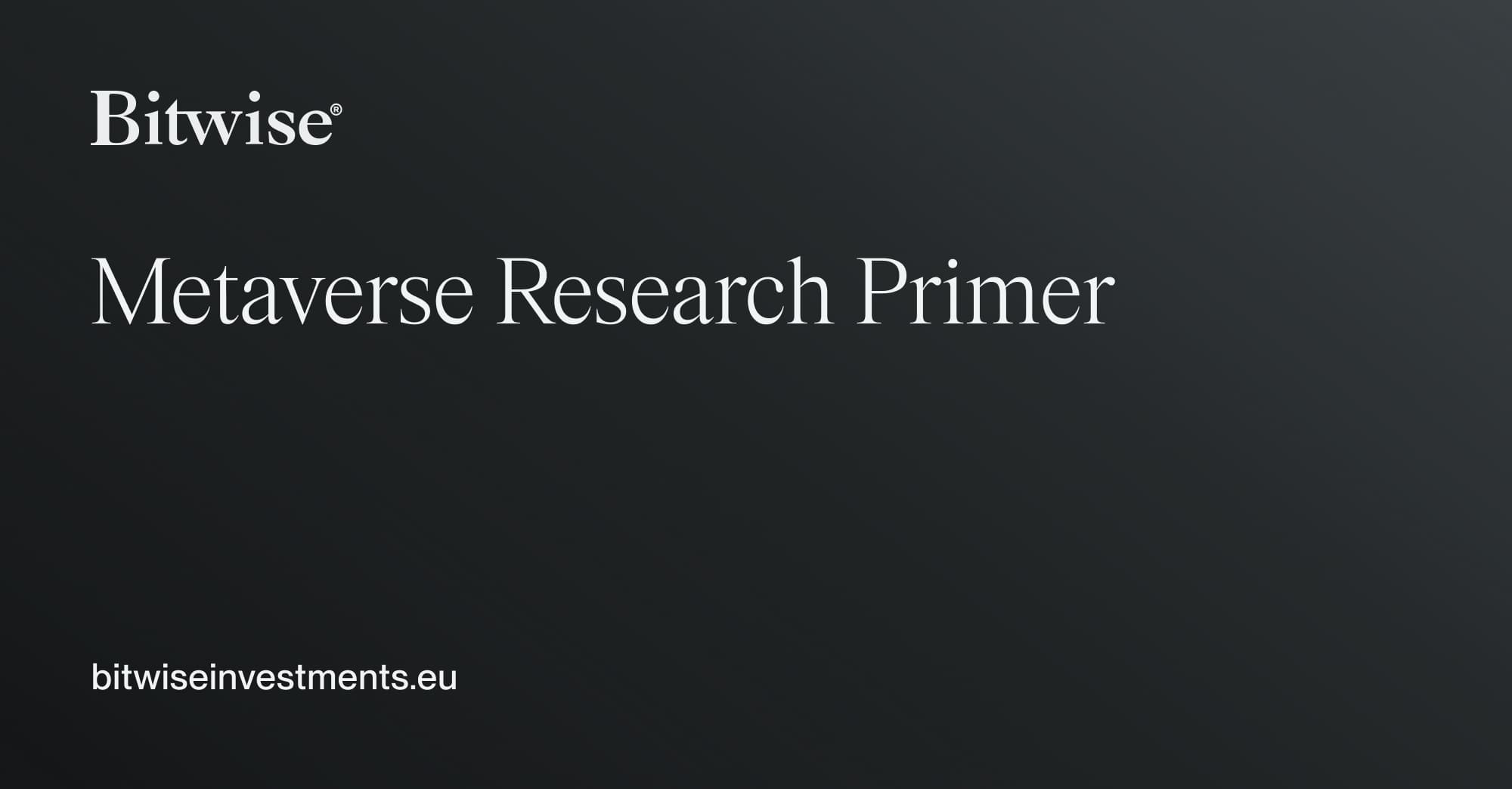 Metavr Research Metaverse Research Primer | Bitwise