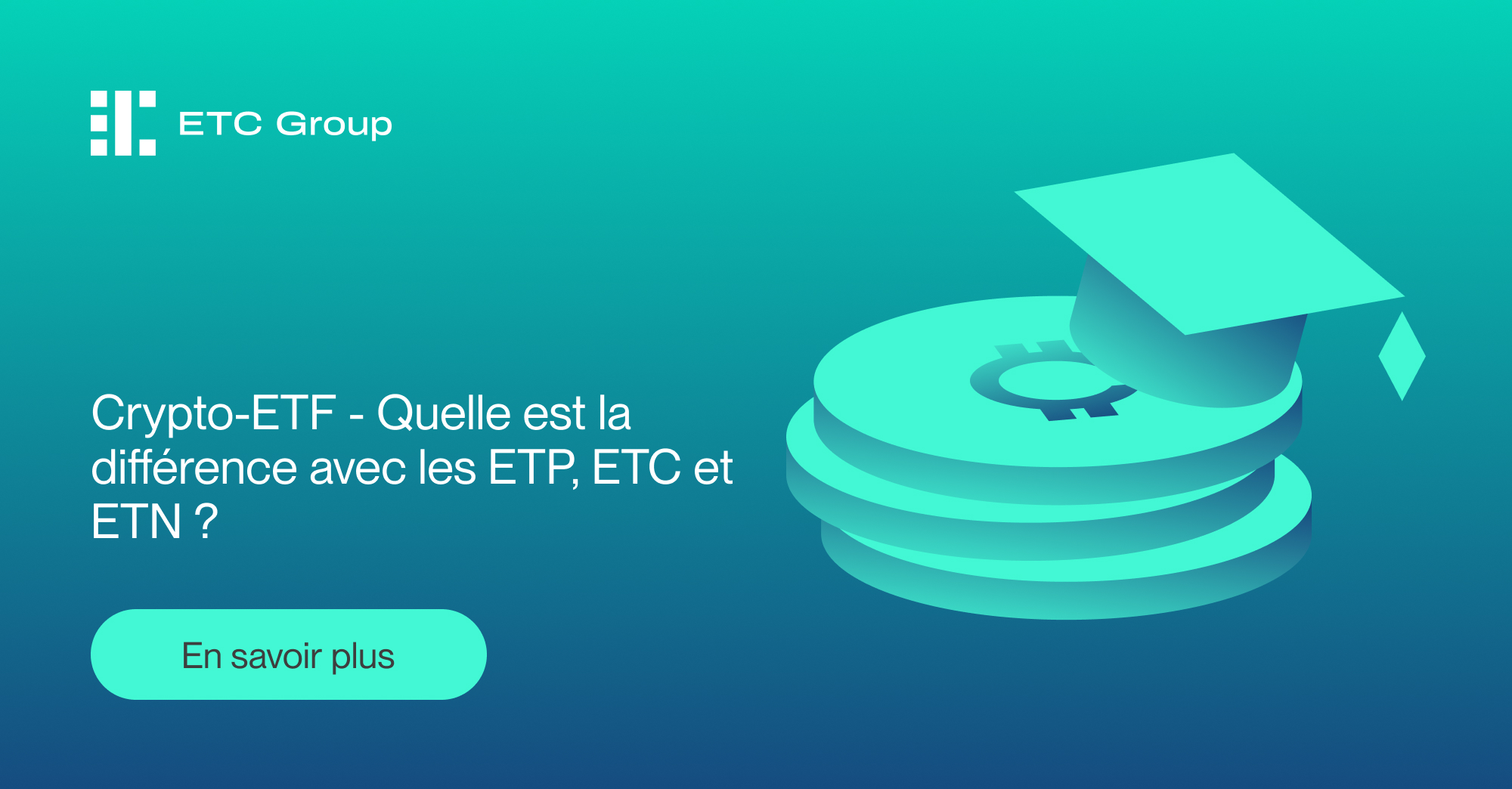 Crypto-ETF, ETP, ETC et ETN : quelles sont les différences et comment  fonctionnent-ils ?