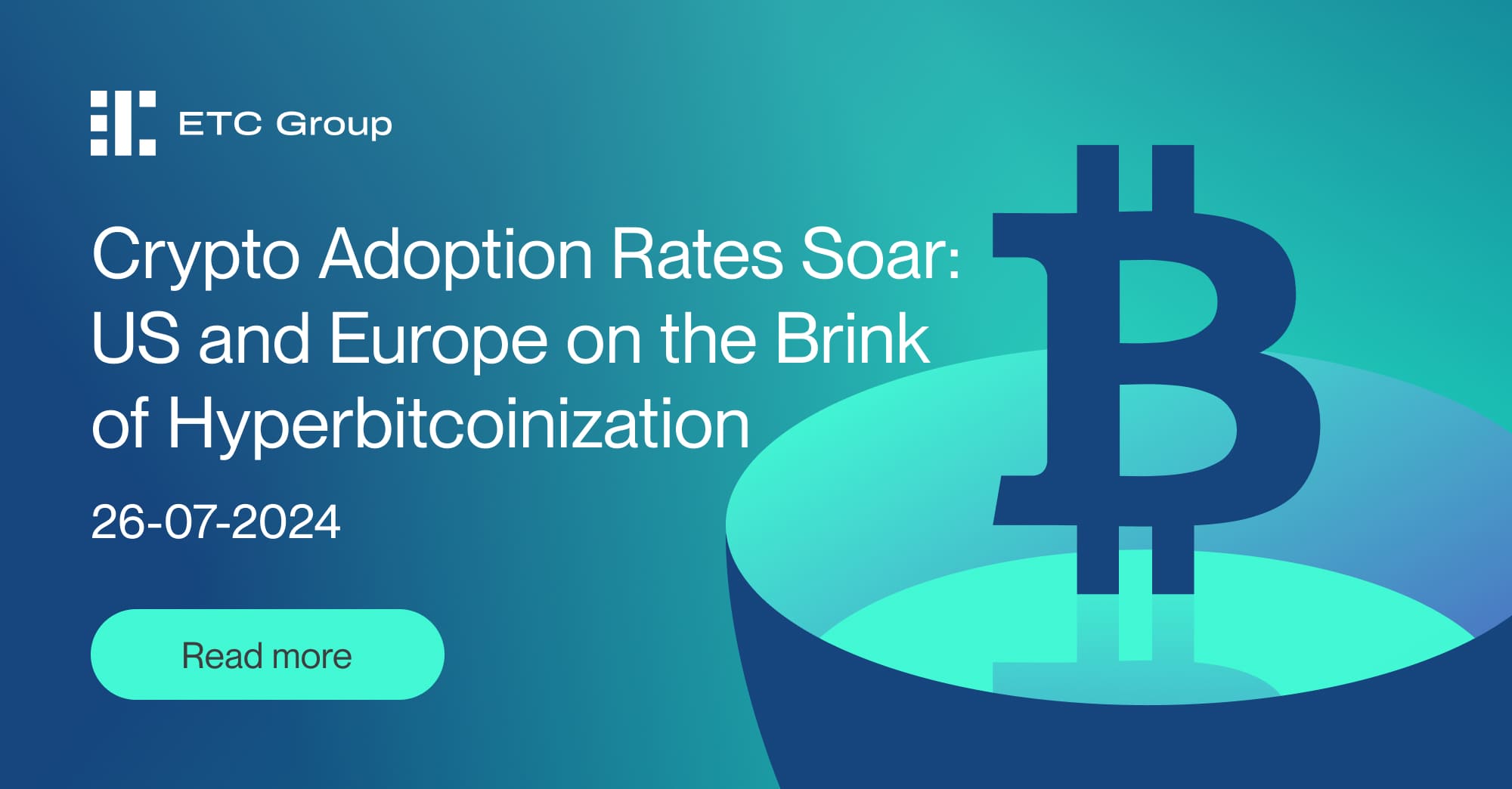 Crypto Adoption Rates Soar: US and Europe on the Brink of  Hyperbitcoinization | Bitwise