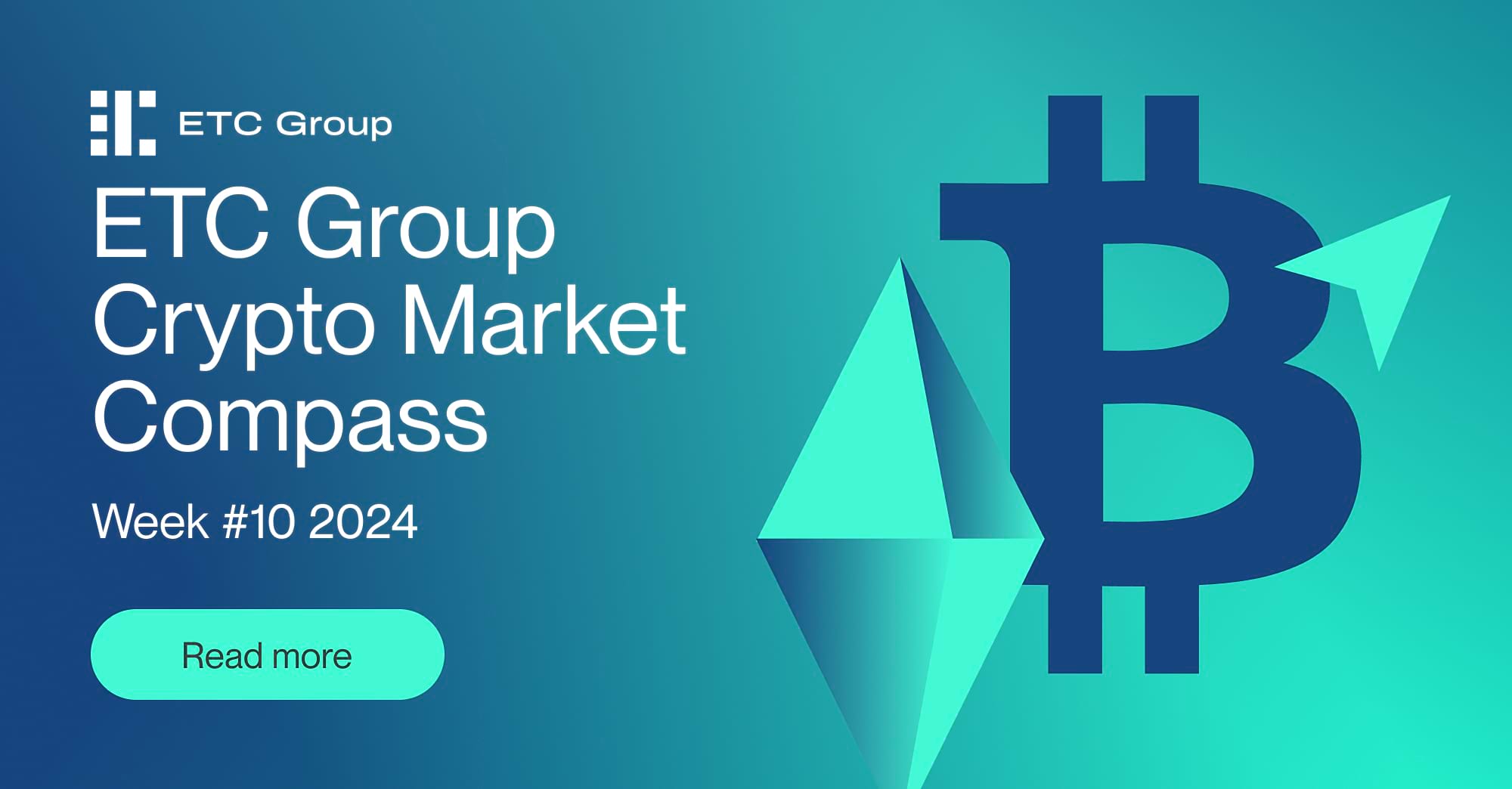 Crypto Market Compass | Week 10, 2024 | Bitwise