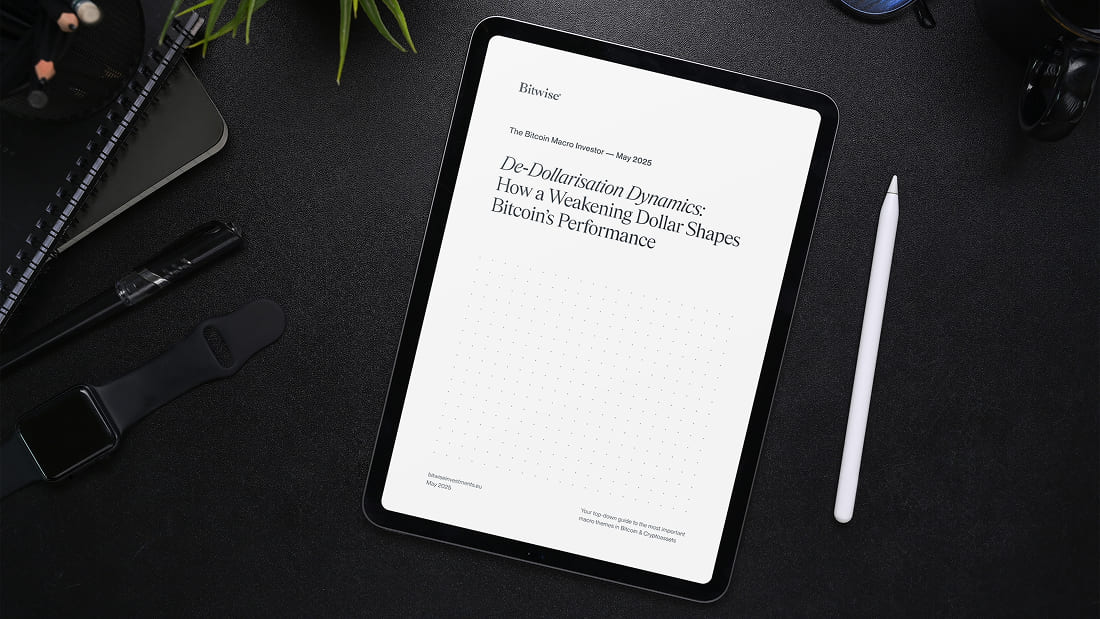 De‑Dollarisation Dynamics: How a Weakening Dollar Shapes Bitcoin’s Performance | Bitwise