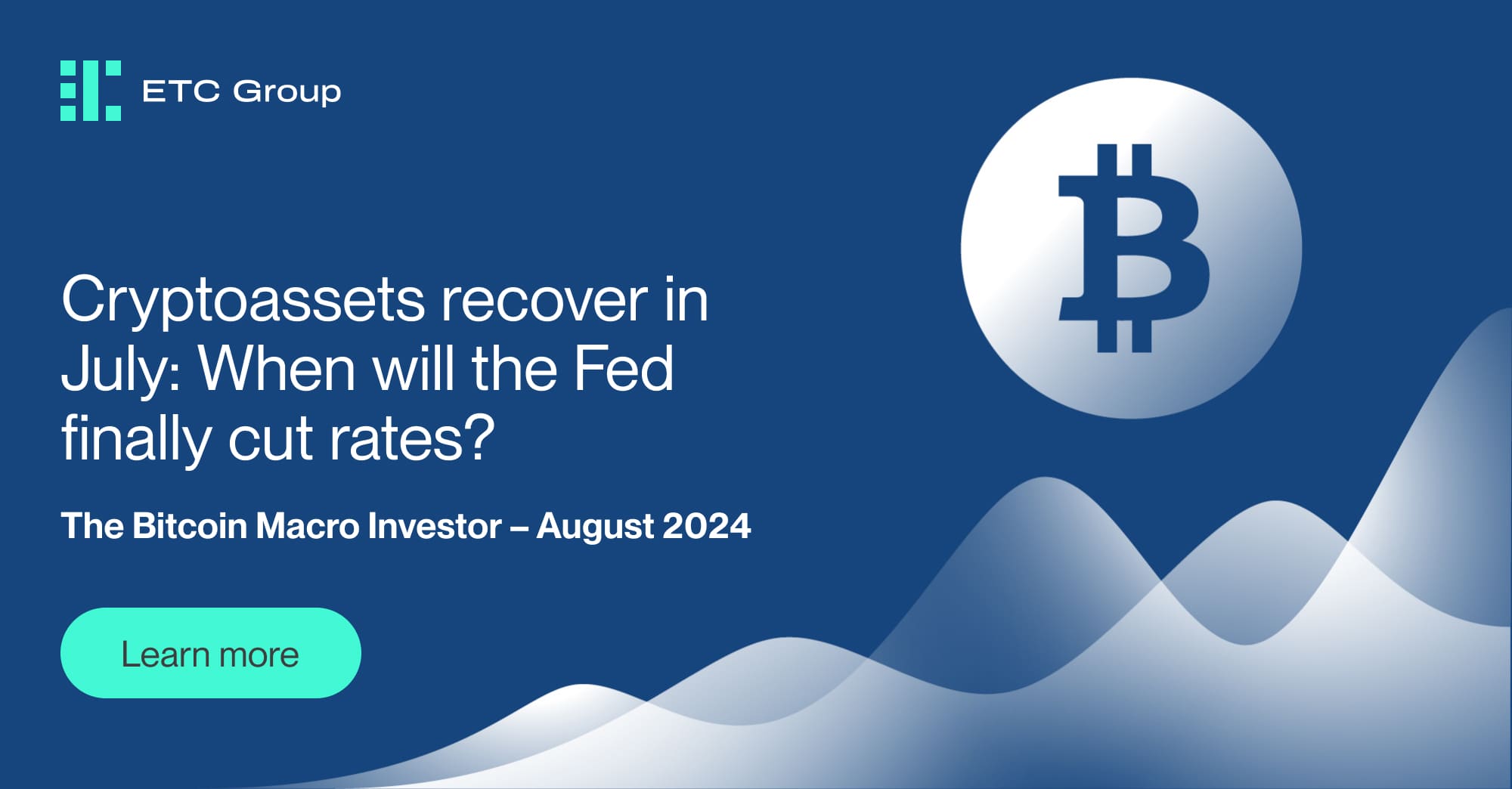 Cryptoassets recover in July: When will the Fed finally cut rates? | Bitcoin  Macro Investor | Bitwise