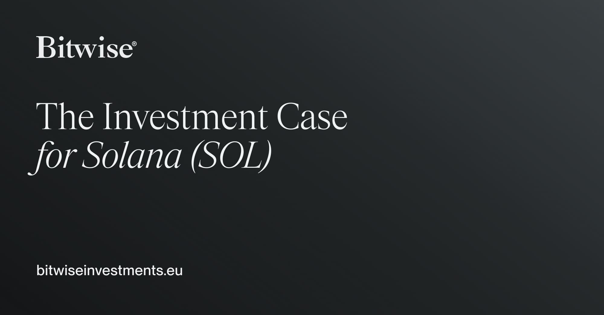 The Investment Case for Solana (SOL) | Bitwise