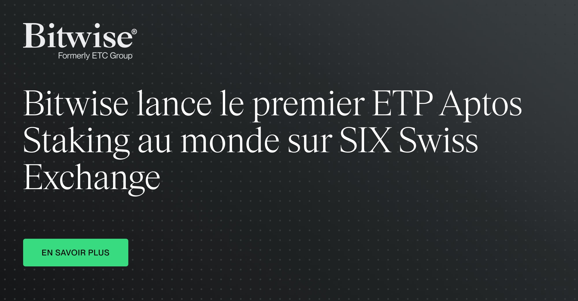 Bitwise lance le premier ETP Aptos Staking au monde sur SIX Swiss ...