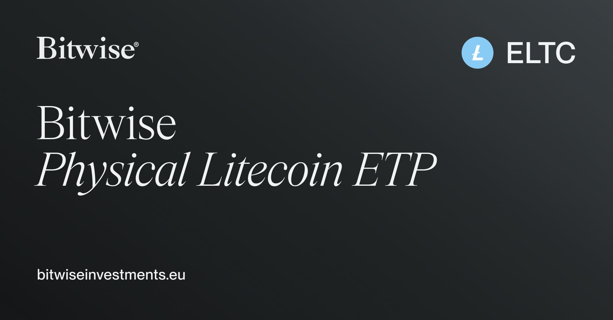 ELTC | Bitwise Physical Litecoin ETP | DE000A3GN5J9 | Bitwise