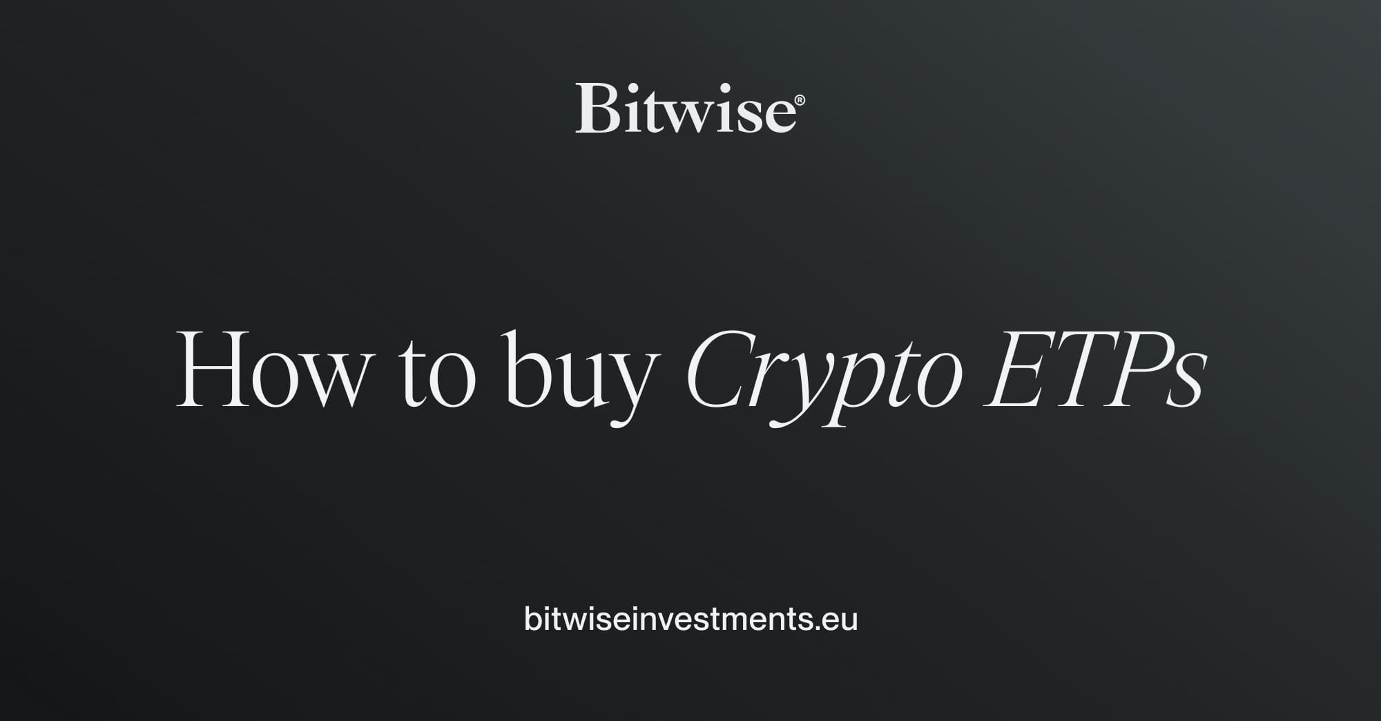 How To Buy Crypto | Bitwise