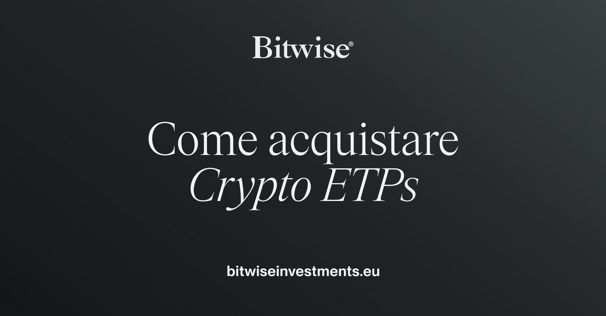 Come comprare cripto | Bitwise
